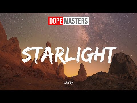 LAYRZ - Starlight (Audio)