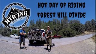 Forest Hill Divide Loop-Auburn,CA