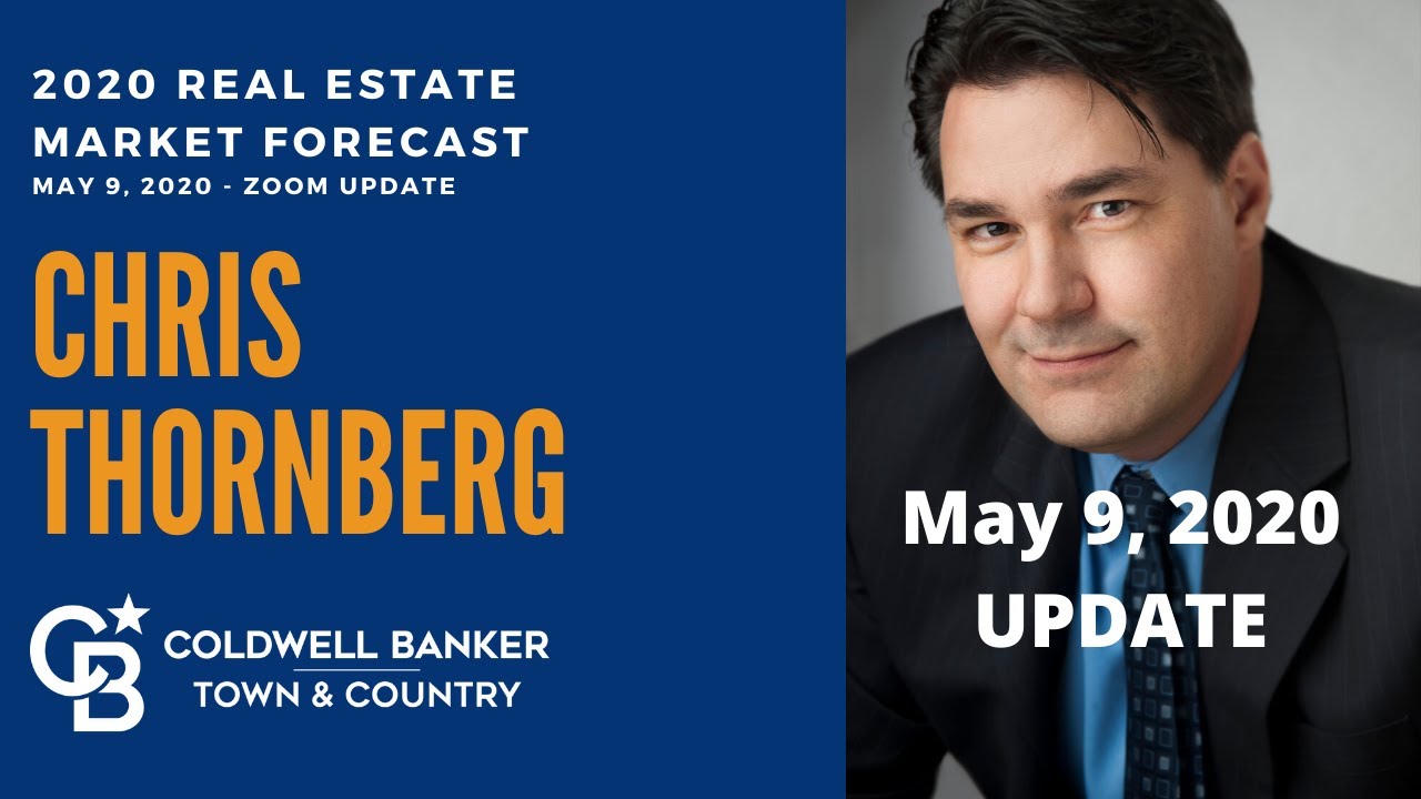 Chris Thornberg Update - Strong V - 2020 Real Estate Market Forecast