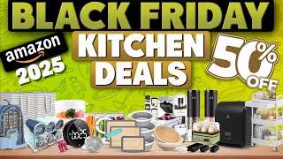 Massive 50% Savings! 50 Black Friday Amazon Kitchen Deals 2025
