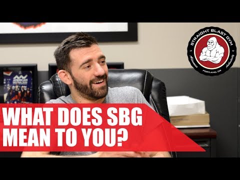 What Does Straight Blast Gym Mean to You? | SBG Portland