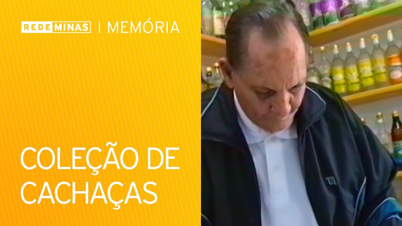 Um mineiro e a sua coleção de cachaças [Rede Minas Memória]