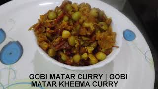 గోబీ బఠానీ కూర|How to make Matar Gobhi masala curry