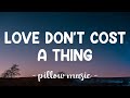 Love Don't Cost A Thing - Jennifer Lopez (Lyrics) 🎵