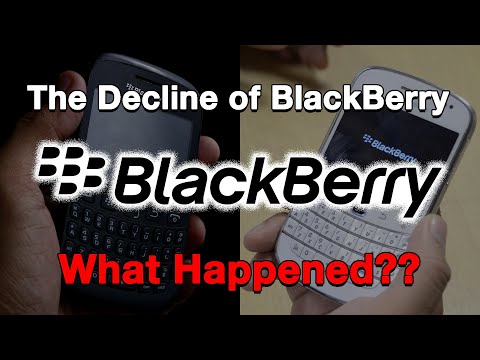 The Decline of BlackBerry...What Happened?