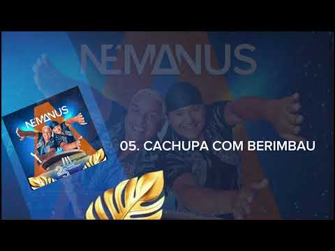Némanus - Cachupa Com Berimbau - 25 ANOS DE SUCESSOS