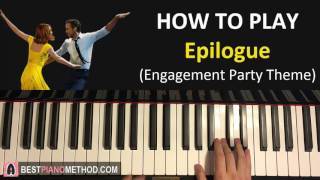 HOW TO PLAY- La La Land - Epilogue (Engagement Party Theme) (Piano Tutorial Lesson) [+SHEET MUSIC]
