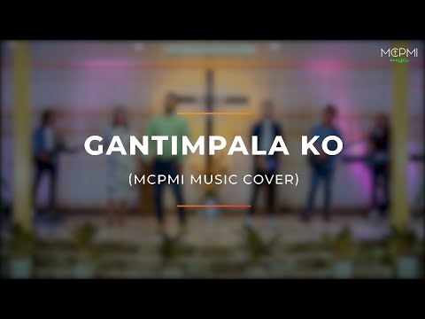 Gantimpala Ko - Musikatha | MCPMI Music (Cover)