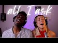 Adele - "All I Ask" (duet version) | Ni/Co Cover