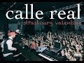 Calle Real: A Strasbourg Valentine (Concert ...
