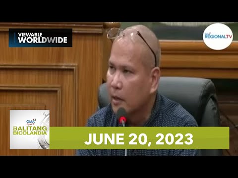 Balitang Bicolandia: June 20, 2023