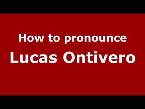 How to pronounce Lucas Ontivero (Spanish/Argentina) - PronounceNames.com