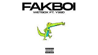 Download lagu WB - Fakboi Ft. Y99D mp3 Download lagu WB - Fakboi Ft. Y99D mp3