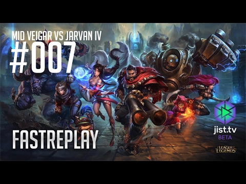 [FASTREPLAY | #007] Mid Veigar vs Jarvan IV