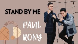 Download lagu Stand By Me - Paul feat Rony 🌚 mp3 Download lagu Stand By Me - Paul feat Rony 🌚 mp3
