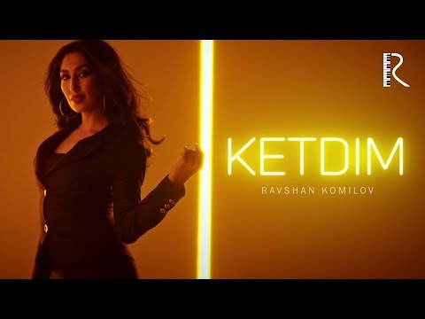 Ravshan Komilov - Ketdim | Равшан Комилов - Кетдим #UydaQoling