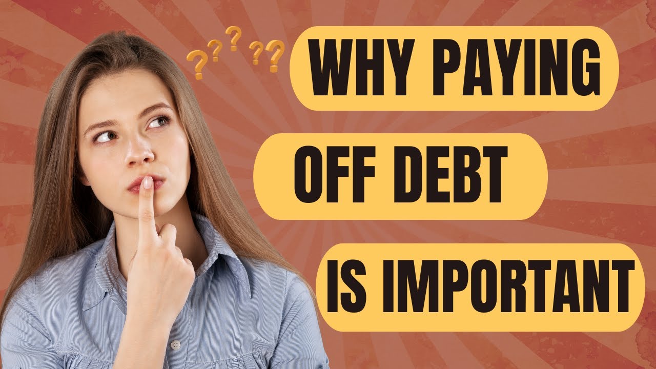 Why Paying Off Debt Is Important