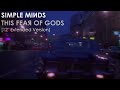 Simple Minds: This Fear of Gods [12'' Extended Version 2023, Unofficial]