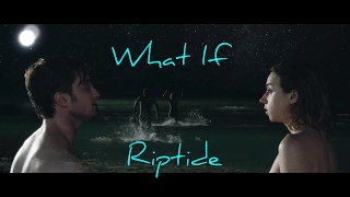 Wallace/Chantry (The F Word / What If) - Riptide