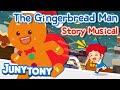 The Gingerbread Man Christmas Song For Kids Kindergarten Story Musical JunyTony