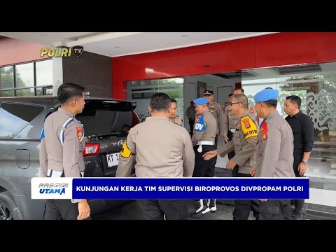 POLRES KUKAR TERIMA KUNKER TIM SUPERVISIBIROPROVOS DIVPROPAM POLRI