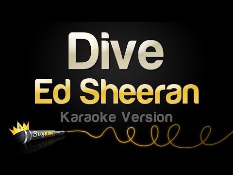 Ed Sheeran - Dive (Karaoke Version)