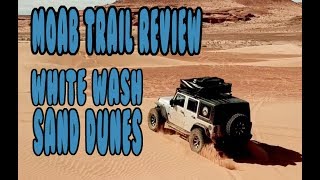 Moab Trail Review — White Wash Sand Dunes (OFFROAD PLAYGROUND!)