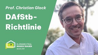 Wissens-Video zur DAfStb-Richtlinie mit Prof. Dr. Christian Glock
