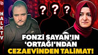 TÜRKİYE SARSILACAK! Fonzi Sayan'ın 'ortağı' cezaevinden böyle talimat vermiş! Ba