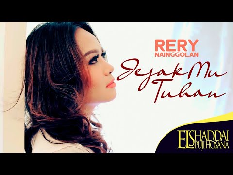 Rery Nainggolan - JejakMu Tuhan (Official Music Video)