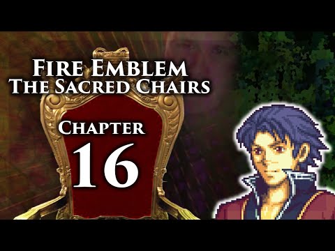 Fire Emblem 8 PME, The Sacred Chairs: Chapter 16