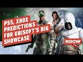 PS5, Xbox Predictions for Ubisoft's Big Showcase - Next-Gen Console Watch