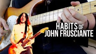 Habits of John Frusciante