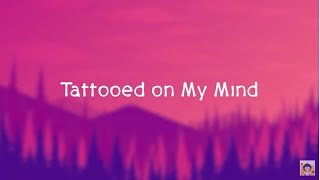 Tattooed On My Mind by D&#39; Sound | w/ Lyrics 🎶