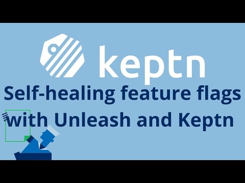 Tutorial - Self-healing feature flags with Unleash and Keptn