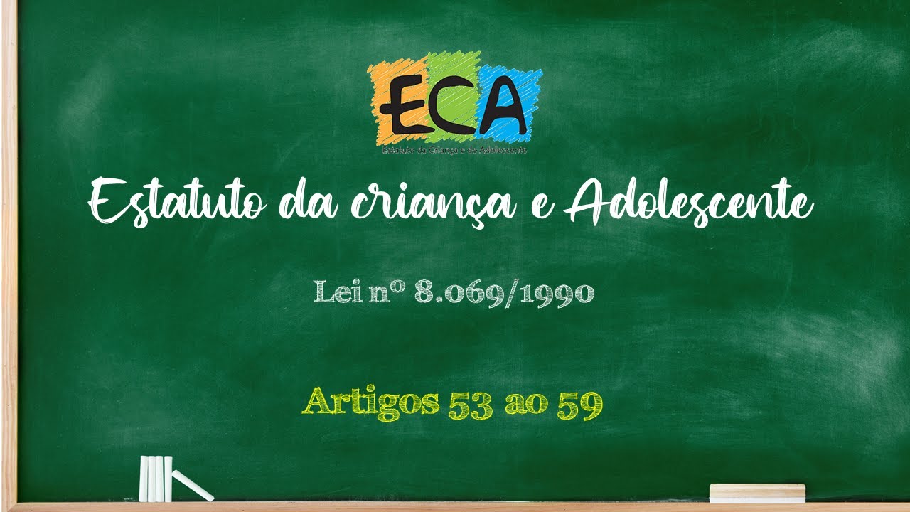 AULA COMPLETA I  GABARITANDO O ECA I ARTIGOS 53 a 59