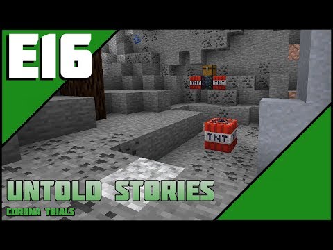 Untold Stories 4: Corona Trials - Episode 16 - Dy-No-Mite! - Minecraft Adventure Map