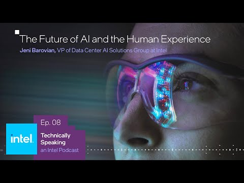 Improving the Human Experience with Responsible AI | Technically Speaking (S1 E8) | Intel