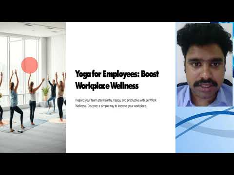 Video presentation: Yoga for Employees: Boost Workplace Wellness 
