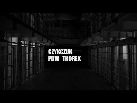 Czykczuk x Czat - PDW Thorek (Lyric Video)
