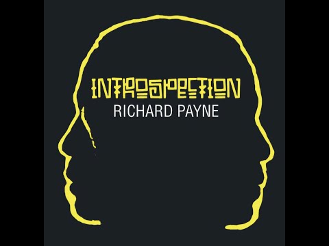 RICHARD PAYNE | INTROSPECTION | EPK |  EN-HD