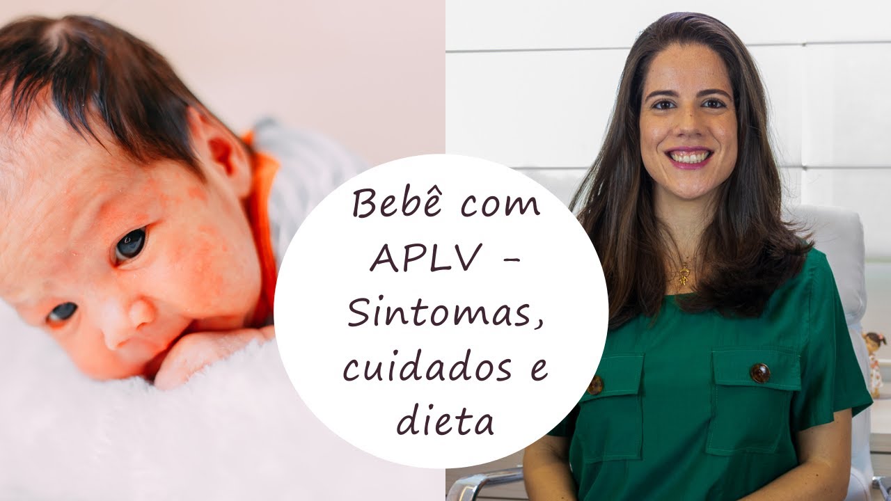Bebê com APLV - Sintomas, cuidados importantes e dieta