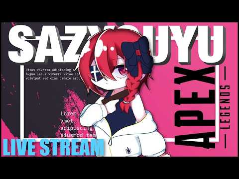 [# APEX]　たまにやると楽しいゲーム　[沙条悠/Vtuber]