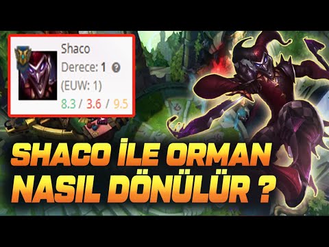 SHACO İLE EN İYİ ORMAN NASIL DÖNÜLÜR ? | ZeFF LoL