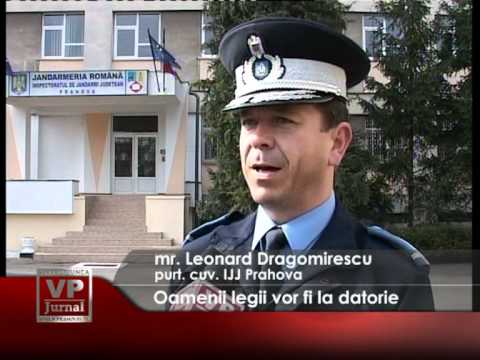 Oamenii legii vor fi la datorie