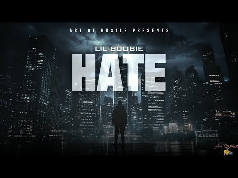 Lil Boobie-Hate