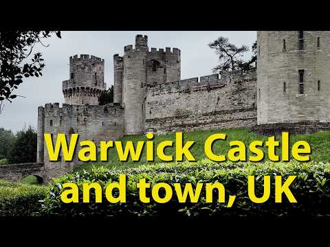 Warwick Castle and Town, England