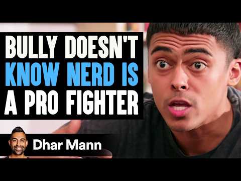 BULLY Doesn't Know NERD Is PRO FIGHTER | Dhar Mann Studios