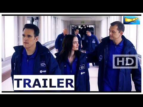 Proxima "Die Astronautin" - Eva Green - Action, Drama Trailer - 2021 - DEUTSCH - Matt Dillon