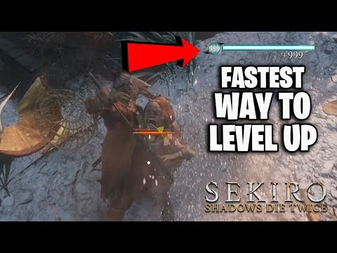 FASTEST Way To Level Up | Sekiro Shadows Die Twice - UNLIMITED XP FARMING (For Beginners)